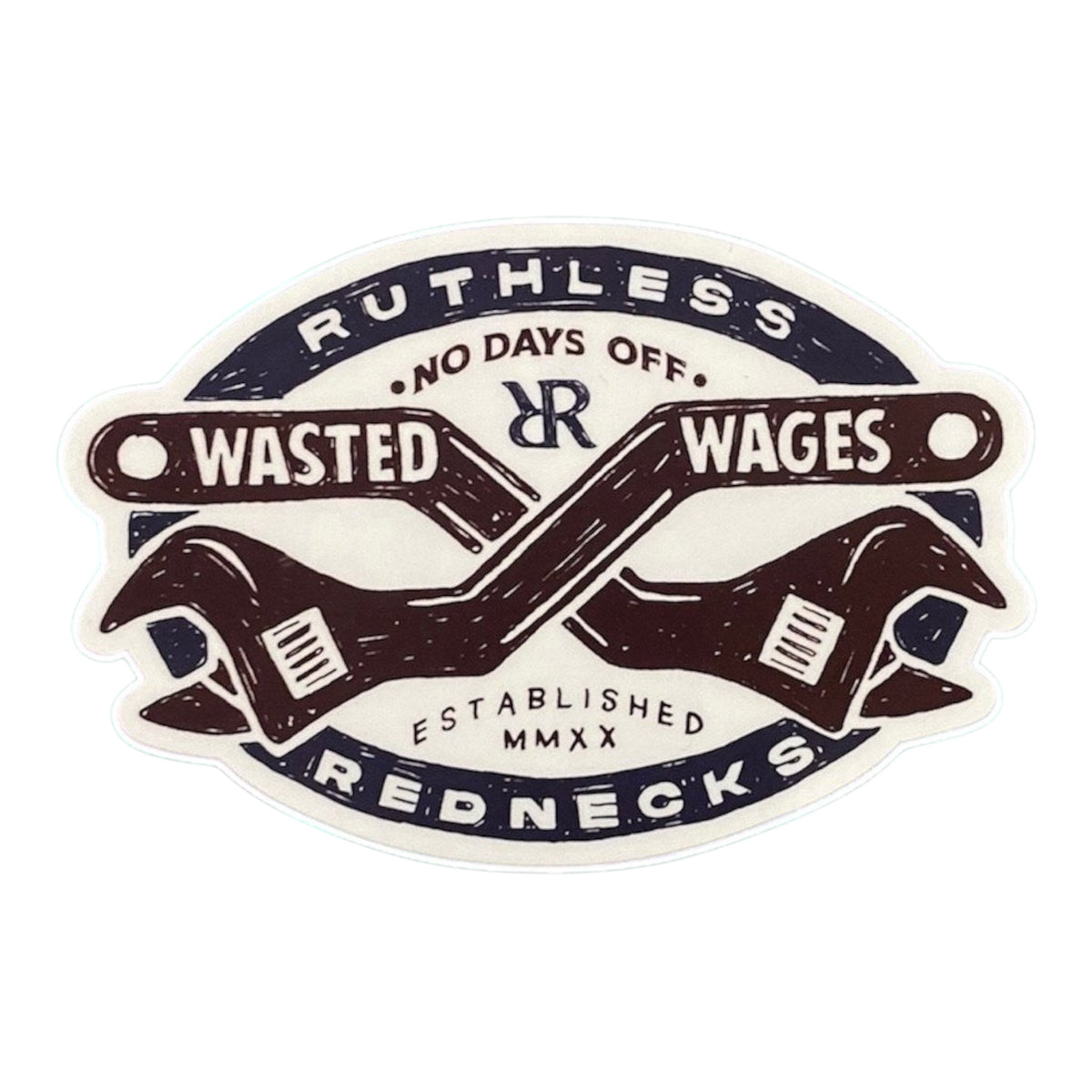Wasted Wages Wrench Sticker