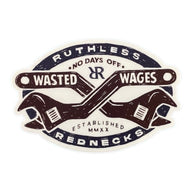 Wasted Wages Wrench Sticker