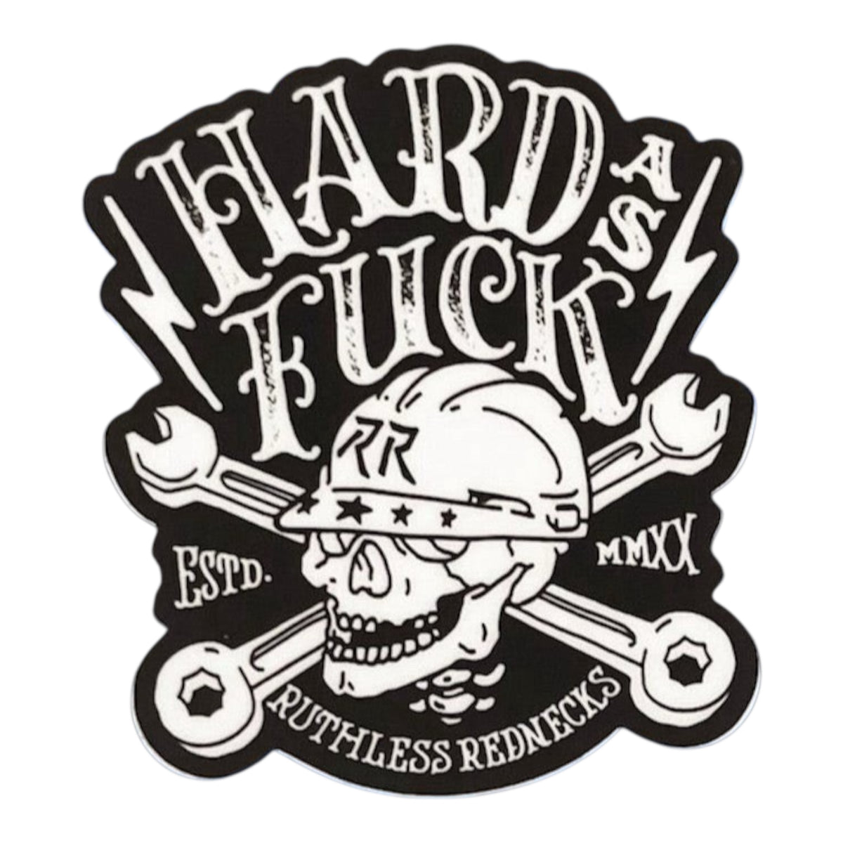 Hard As Fuck Sticker