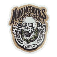 Making Bucks Zero Fucks Horseshoe Sticker