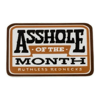 Asshole Of The Month Sticker
