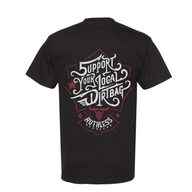 Support Your Local Dirtbag Short Sleeve Shirt Black