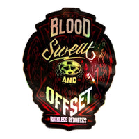 Blood Sweat and Offset Holographic Sticker