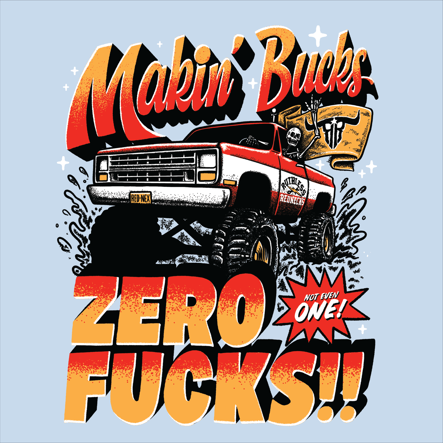 Making Bucks Zero Fucks Straight Axle Short Sleeve Shirt Blue