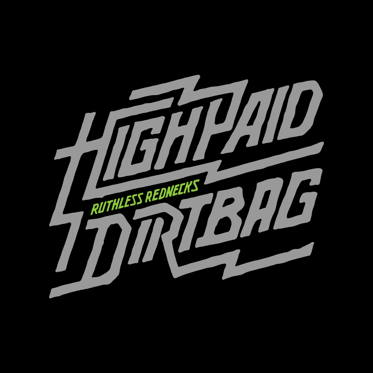 High Paid Dirtbag Short Sleeve Shirt Black
