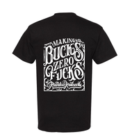 Making Bucks Zero Fucks Whiskey Short Sleeve Shirt Black