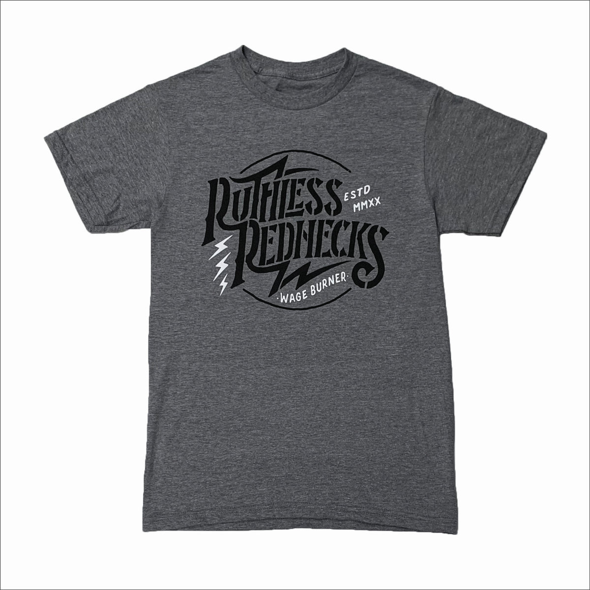 Wage Burner Short Sleeve Shirt | Ruthless Rednecks